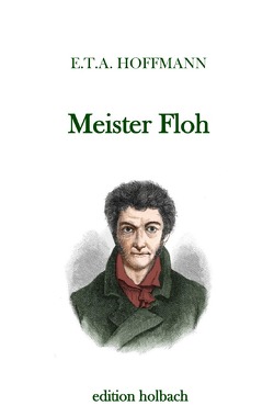 Meister Floh von Hoffmann,  E T A