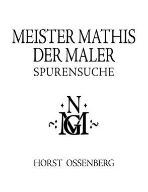 Meister Mathis der Maler von Ossenberg,  Horst