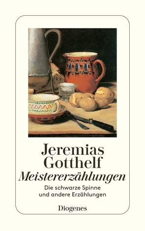 Meistererzählungen von Gotthelf,  Jeremias