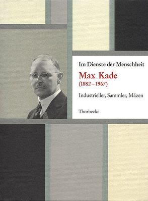 Meisterwerke aus der Sammlung Max Kade von Beutter,  Herta, Bevers,  Holm, Brümmer,  Johannes, Hoffmann,  Konrad, Michels,  Anette, Michels,  Norbert, Panter,  Armin