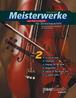 Meisterwerke aus Pop & Klassik für Streichquartett Vol. 2 von Brahms,  J., Carmichael,  H., Heyne,  J., Louiguy, Peermusic, Schumann,  R., Traditionell