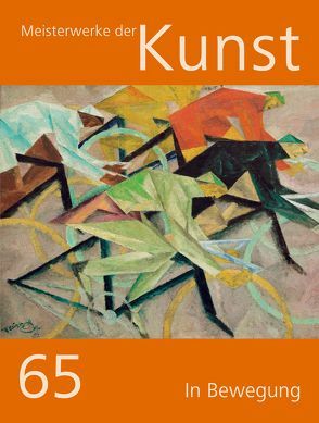 Meisterwerke der Kunst / Kunstmappe Folge 65/2017