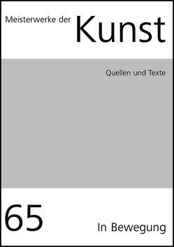 Meisterwerke der Kunst / Quellen und Texte 2017 von Halder,  Johannes