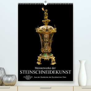 Meisterwerke der Steinschneidekunst (Premium, hochwertiger DIN A2 Wandkalender 2021, Kunstdruck in Hochglanz) von Bartek,  Alexander