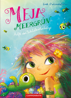 Meja Meergrün (Bd. 6) von Lindström,  Erik Ole, Rauers,  Wiebke