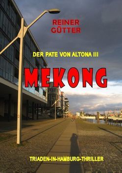 Mekong von Gütter,  Reiner