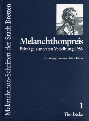 Melanchthonpreis von Ludin,  Emil, Metzger,  Paul, Moeller,  Bernd, Neumayer,  Peter, Priebe,  Walter, Rabenau,  Konrad von, Rhein,  Stefan, Scheible,  Heinz, Uhlig,  Eckehard, Wiedenhofer,  Siegfried