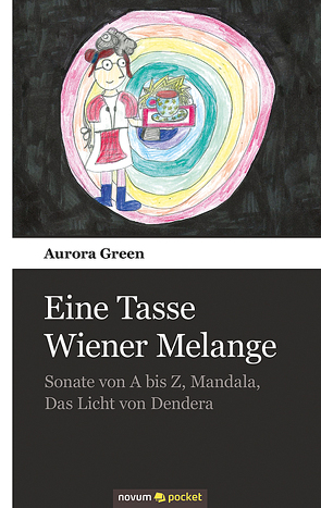 Eine Tasse Wiener Melange von Green,  Aurora