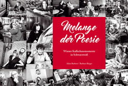 Melange der Poesie von Barbero,  Alain, Rieger,  Barbara