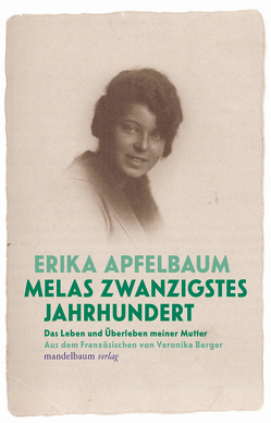 Melas 20.Jahrhundert von Apfelbaum,  Erika, Berger,  Veronika