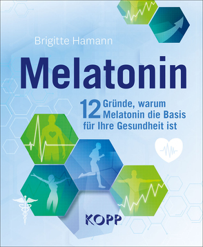 Melatonin von Hamann,  Brigitte