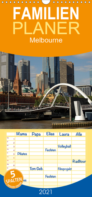 Melbourne – Familienplaner hoch (Wandkalender 2021 , 21 cm x 45 cm, hoch) von Schickert,  Peter