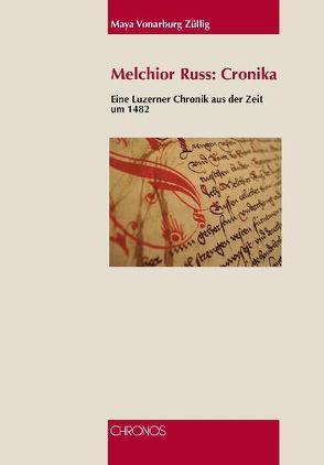 Melchior Russ: Cronika von Vonarburg,  Maya