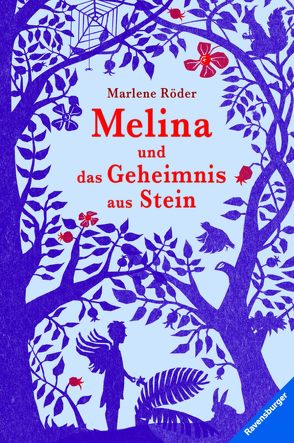 Melina und das Geheimnis aus Stein von Horstschäfer,  Felicitas, Röder,  Marlene