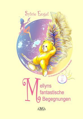 Mellyns fantastische Begegnungen – Großdruck von Engel,  Sylvie