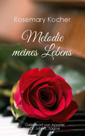 Melodie meines Lebens von Kocher,  Rosemary