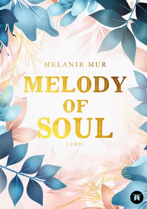 Melody of Soul von Mur,  Melanie