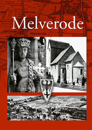 Melverode von Meibeyer,  Wolfgang, Weiß,  Ingrid