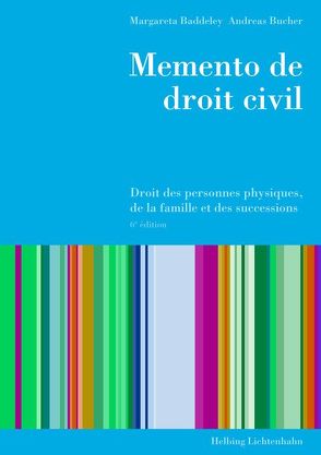 Memento de droit civil von Baddeley,  Margareta, Bucher,  Andreas