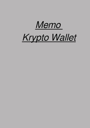 Memo Krypto Wallet von Falk,  Peter