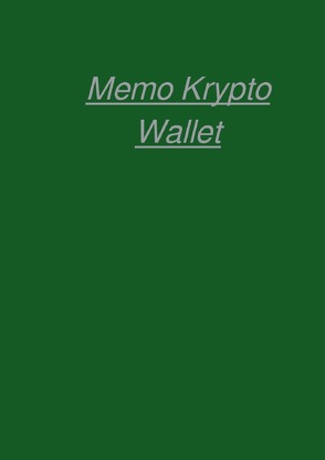 Memo Krypto Wallet von Falk,  Peter