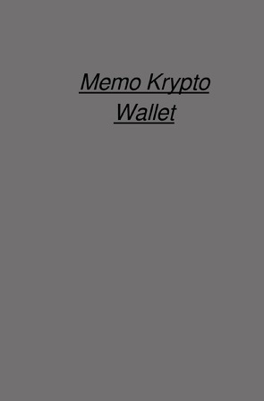 Memo Krypto Wallet von Falk,  Peter