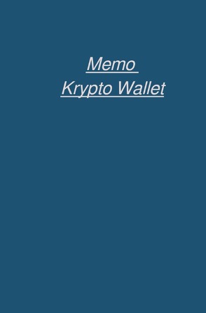 Memo Krypto Wallet von Falk,  Peter