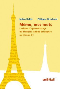 Mémo, mes mots von Brochard,  Philippe, Keller,  Julien