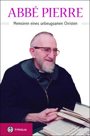 Memoiren eines unbeugsamen Christen von Clerici,  Luigi, Pierre,  Abbé