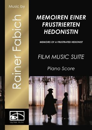 Memorien einer frustrierten Hedonistin – Memoirs Of A Frustrated Hedonist von Fabich,  Dr. Rainer