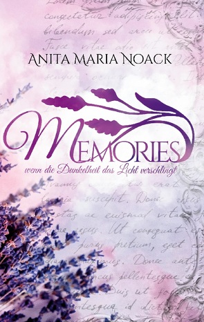 Memories von Noack,  Anita Maria