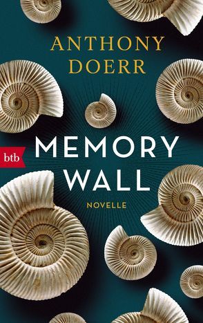 Memory Wall von Doerr,  Anthony, Löcher-Lawrence,  Werner