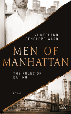 Men of Manhattan – The Rules of Dating von Görnig,  Antje, Keeland,  Vi, Ward,  Penelope