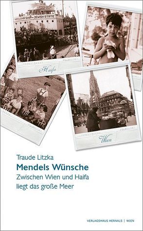 Mendels Wünsche von Litzka,  Traude