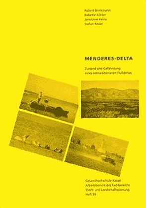 Menderes Delta von Brinkmann,  R, Heins,  J U, Köhler,  B., Rösler,  S