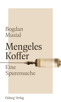 Mengeles Koffer von Musial,  Bogdan