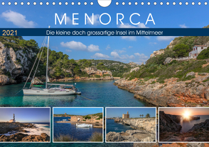 Menorca, die kleine doch grossartige Insel im Mittelmeer (Wandkalender 2021 DIN A4 quer) von Kruse,  Joana