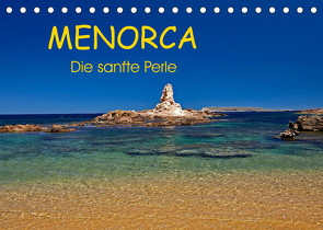 MENORCA – Die sanfte Perle (Tischkalender 2022 DIN A5 quer) von Rauchenwald,  Martin