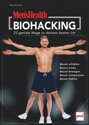 MEN’S HEALTH Biohacking von Airone,  Nico