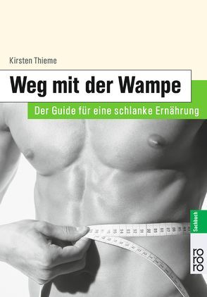 Men’s Health: Weg mit der Wampe von Beier,  Patrick, Thieme,  Kirsten