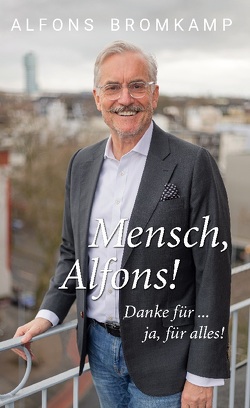 Mensch, Alfons! von Bromkamp,  Alfons, Zilling,  Ann-Christin