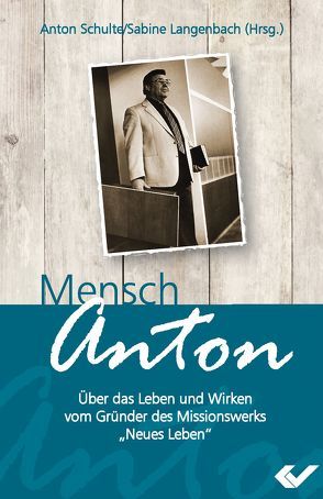 Mensch Anton von Langenbach,  Sabine, Schulte,  Anton