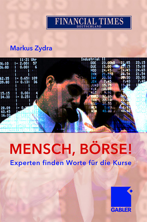 Mensch, Börse! von Zydra,  Markus