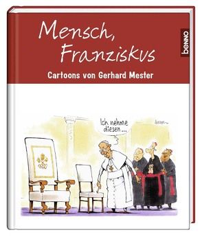 Mensch, Franziskus von Mester,  Gerhard