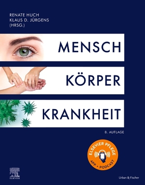 Mensch Körper Krankheit von Huch,  Renate, Jürgens,  Klaus D.