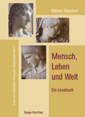 Mensch, Leben und Welt von Gaschen,  Niklaus