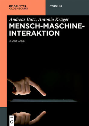 Mensch-Maschine-Interaktion von Butz,  Andreas, Krüger,  Antonio