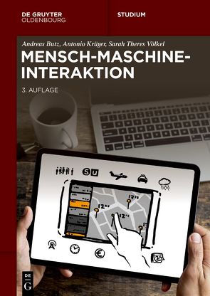 Mensch-Maschine-Interaktion von Butz,  Andreas, Krüger,  Antonio, Völkel,  Sarah Theres