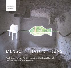 Mensch Natur Kunst von Dawo,  Jürgen, Trojca,  Diana