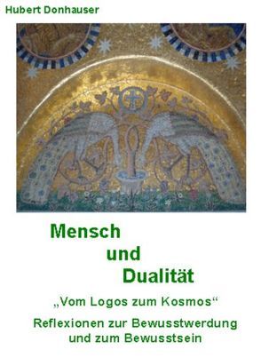 Mensch und Dualität von Donhauser,  Hubert